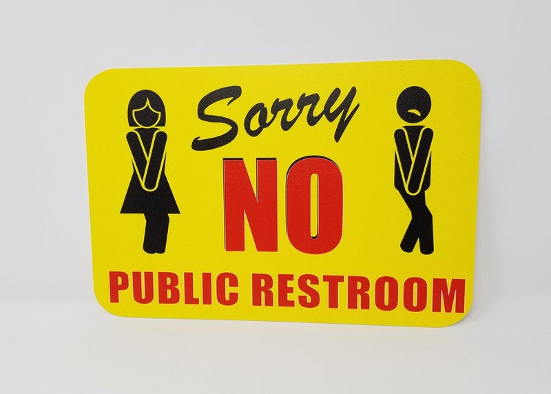 Pro Image Sorry NO PUBLIC RESTROOM PVC Plastic 12x8 inches Wall Mount Sign for Office, Restaurant, Gas Station - Image 3